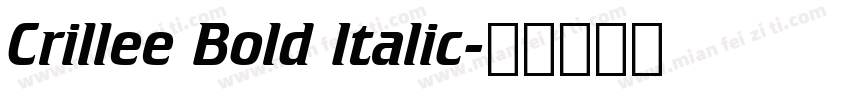 Crillee Bold Italic字体转换